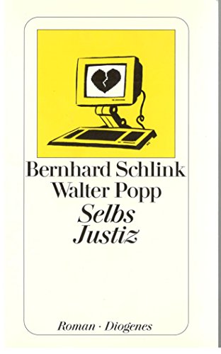 Selbs Justiz - Schlink, Bernhard; Popp, Walter