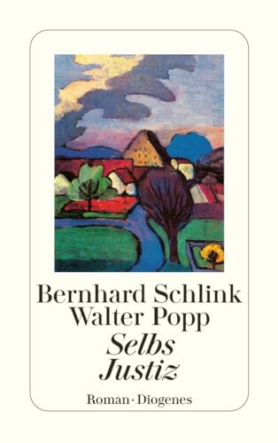 9783257215434: Selbs Justiz. Roman. (German Edition)