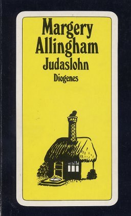 Judaslohn Roman - Allingham, Margery