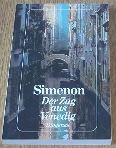 Der Zug aus Venedig - Georges, Simenon,