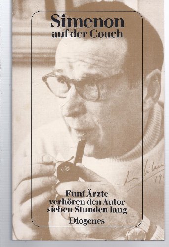 imenon auf der Couch - Fünf Ärzte verhören den Autor sieben Stunden lang. (Nr. 21658) - Simenon, Georges