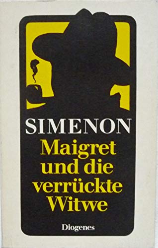 9783257216806: Maigret und die verrckte Witwe. Roman.
