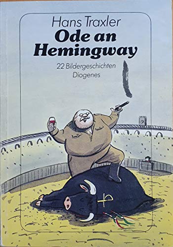 Imagen de archivo de Ode an Hemingway. 22 Bildgeschichten. a la venta por medimops