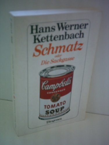 Imagen de archivo de Schmatz: Oder Die Sackgasse a la venta por medimops