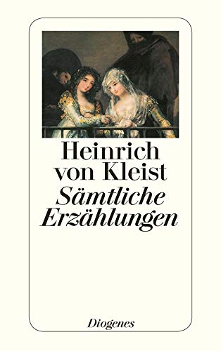 Sämtliche Erzählungen - Kleist, Heinrich von