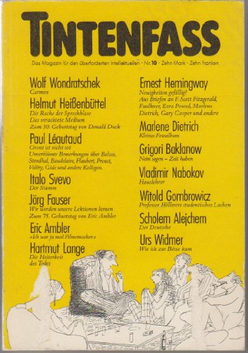 Imagen de archivo de Tintenfass. Das Magazin fr den berforderten Intellektuellen. Nr. 10. Mit Beitrgen von Ernest Hemingway, Vladimir Nabokov, Urs Widmer u.a. a la venta por Hylaila - Online-Antiquariat