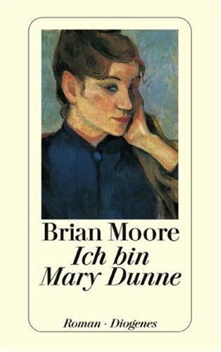 Stock image for ICH BIN MARY DUNNE for sale by WorldofBooks