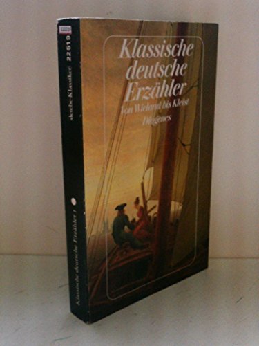 9783257225198: Klassische Deutsche Erzahler - Von Wieland Bis Kleist (Fiction, Poetry & Drama)