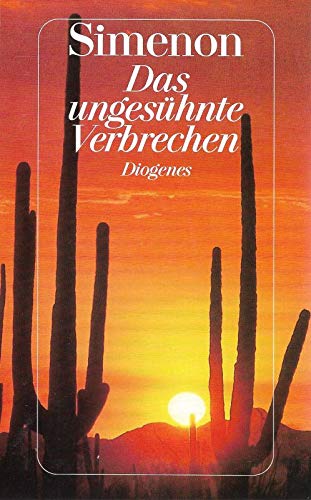 9783257225587: Das ungeshnte Verbrechen. Roman