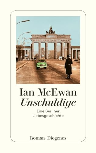 Stock image for Unschuldige: Eine Berliner Liebesgeschichte. Roman for sale by Revaluation Books