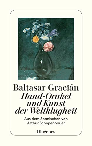 Stock image for Hand-Orakel und Kunst der Weltklugheit for sale by medimops