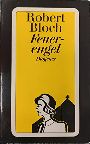 Feuerengel (9783257227512) by Robert Bloch