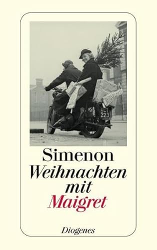 Weihnachten mit Maigret. (9783257227635) by Simenon, Georges