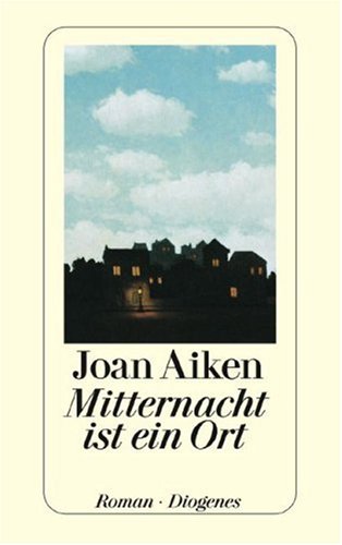 Mitternacht ist ein Ort Roman / Joan Aiken. Aus dem Engl. von Ilse Bezzenberger