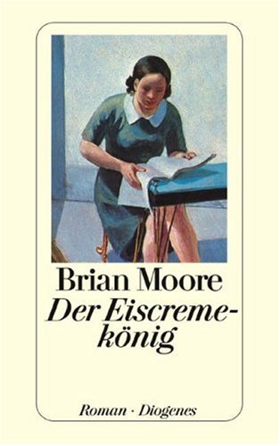 Beispielbild fr Der Eiscremek nig (Taschenbuch) von Brian Moore (Autor) zum Verkauf von Nietzsche-Buchhandlung OHG