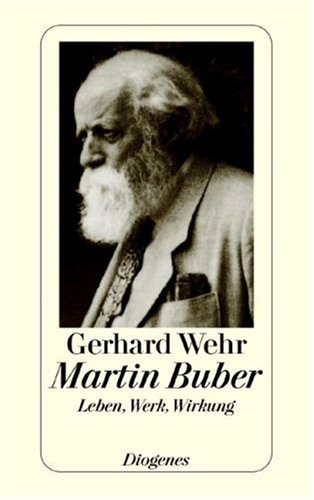 9783257228496: Martin Buber: Leben, Werk, Wirkung