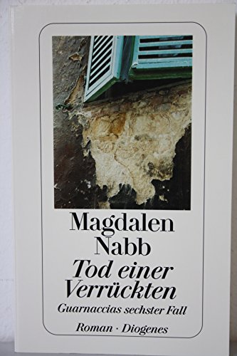 Tod einer VerrÃ¼ckten. (9783257229783) by Nabb, Magdalen