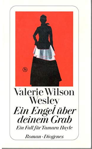 Ein Engel Ã¼ber deinem Grab. (9783257230055) by Wesley, Valerie Wilson