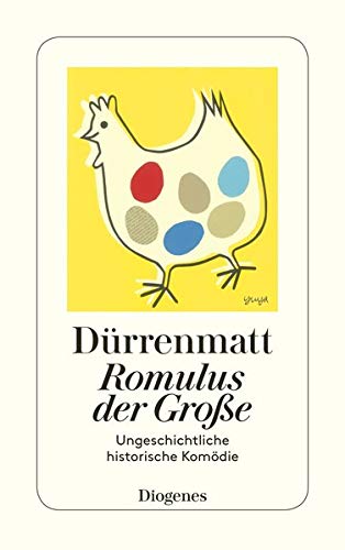 Imagen de archivo de Romulus Der Grosse: Eine Ungeschichtliche Historische Komodie in Vier Akten (German Edition) a la venta por Bookmans
