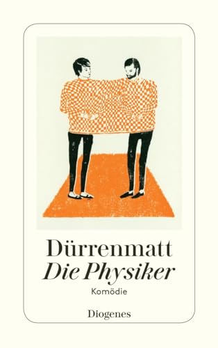 Stock image for Die Physiker : Eine Komdie in zwei Akten. Neufassung 1980 for sale by Better World Books