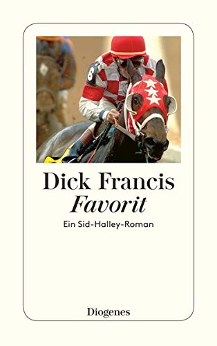 Favorit: Ein Sid-Halley-Roman - Francis, Dick