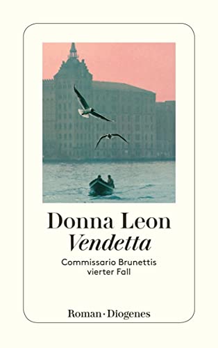 Imagen de archivo de Vendetta : Commissario Brunettis vierter Fall a la venta por Better World Books