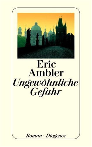 Ungewöhnliche Gefahr - Ambler, Eric und Matthias Fienbork