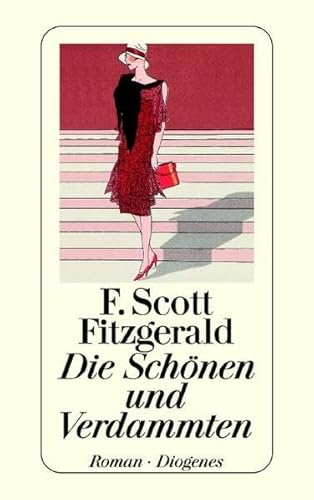 Die SchÃ¶nen und Verdammten. (9783257231373) by Fitzgerald, F. Scott