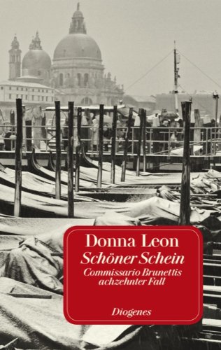 Beispielbild fr Schner Schein: Commissario Brunettis achtzehnter Fall zum Verkauf von medimops