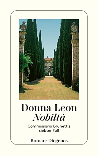 Stock image for Nobilta. Commissario Brunettis siebter Fall. for sale by Hippo Books