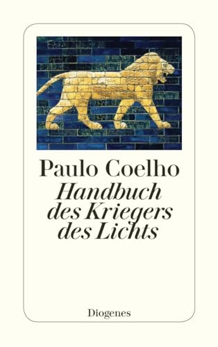 9783257233544: Handbuch des Kriegers des Lichts