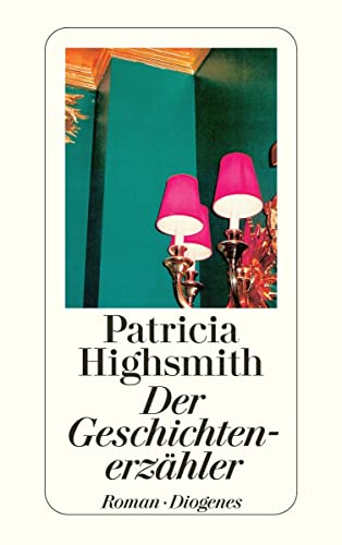 Imagen de archivo de Der Geschichtenerzähler: Neuübersetzung [Broschiert] von Highsmith, Patricia a la venta por Nietzsche-Buchhandlung OHG