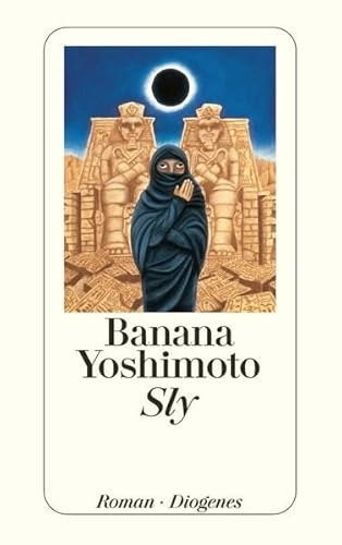 Sly. (9783257234350) by Yoshimoto, Banana