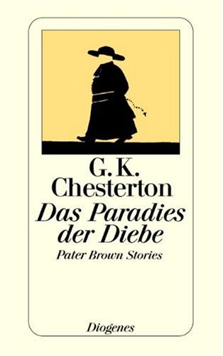 9783257234381: Das Paradies der Diebe: Pater Brown Stories