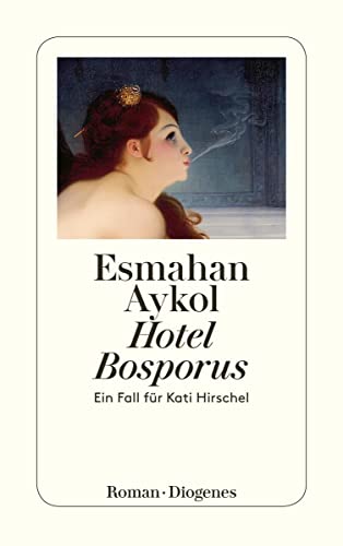 Beispielbild fr Hotel Bosporus : Roman / Esmahan Aykol. Aus dem Trk. von Carl Koss zum Verkauf von Versandantiquariat Buchegger