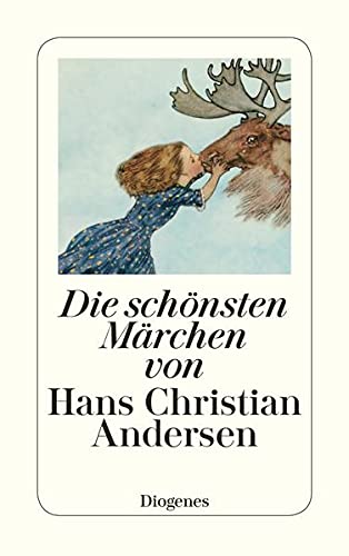 9783257234848: Die schnsten Mrchen von Hans Christian Andersen