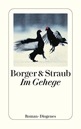 Beispielbild fr Im Gehege [Taschenbuch] von Martina Borger; Maria Elisabeth Straub zum Verkauf von Nietzsche-Buchhandlung OHG