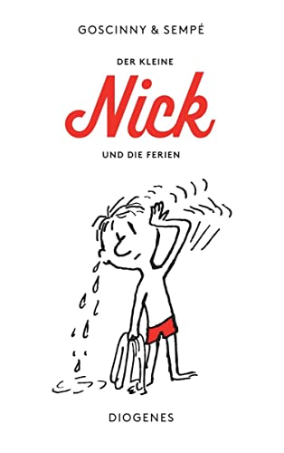 Beispielbild für Der kleine Nick und die Ferien: Siebzehn prima Geschichten vom kleinen Nick und seinen Freunden zum Verkauf von medimops