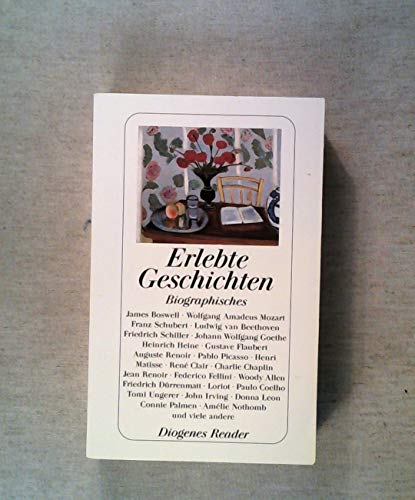 Erlebte Geschichten. Biographisches