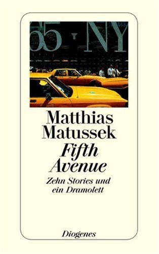 Beispielbild fr Fifth Avenue. Zehn Stories und ein Dramolett zum Verkauf von medimops