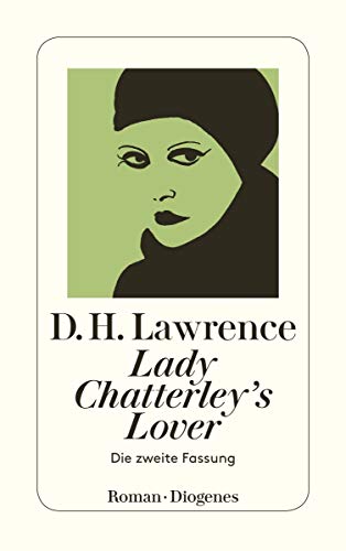 Stock image for Lady Chatterleys Lover: Die Zweite Fassung. Roman. Mit E. Nachw. V. Roland Gart for sale by Revaluation Books