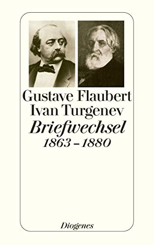 9783257236736: Flaubert-Turgenev Briefwechsel 1863-1880: 23673