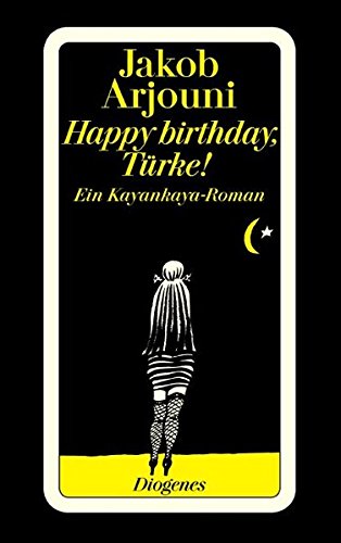 9783257237023: Happy birthday, Trke!