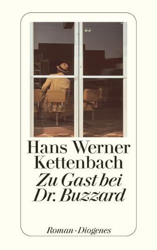 Stock image for Zu Gast bei Dr. Buzzard April 2008 von Hans W Kettenbach for sale by Nietzsche-Buchhandlung OHG