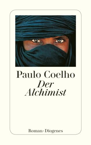 Der Alchimist (9783257237276) by Coelho, Paulo
