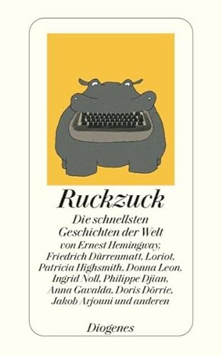 Ruckzuck: Die schnellsten Geschichten der Welt II (9783257237467) by [???]