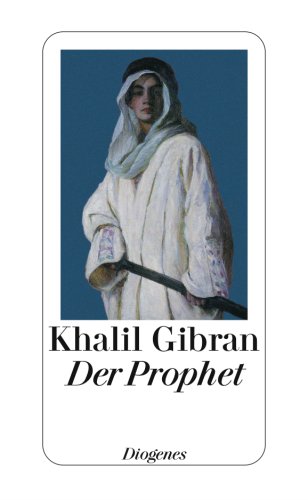 Der Prophet - Khalil Gibran