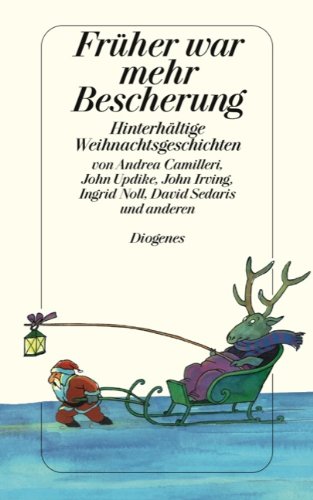 Stock image for Früher war mehr Bescherung for sale by HPB Inc.
