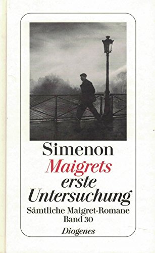 9783257238303: Maigrets erste Untersuchung: Smtliche Maigret-Romane