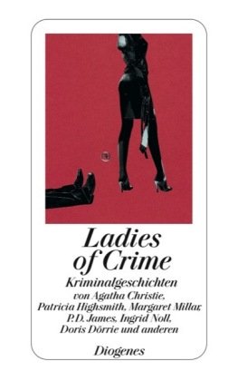 Beispielbild fr Ladies of Crime : Kriminalgeschichten zum Verkauf von Der Bcher-Br